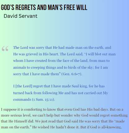 God’s Regrets And Mans Free Will – David Servant